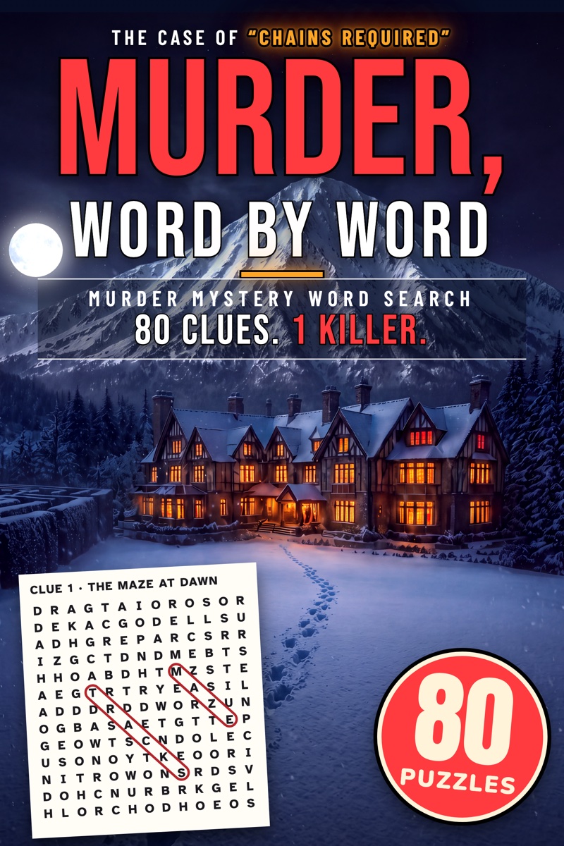 Murder, Word by Word: The Case of Chains Required, a snowbound mountain lodge at night with a word search clue card